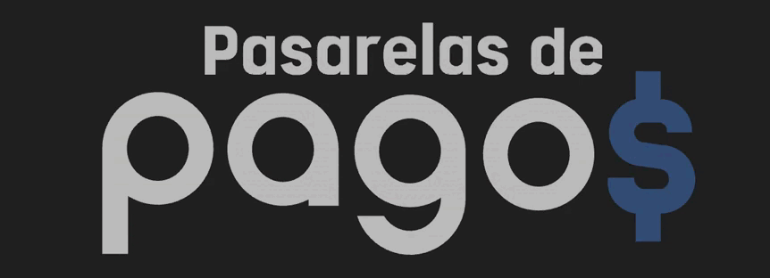 Pasarelas de Pagos